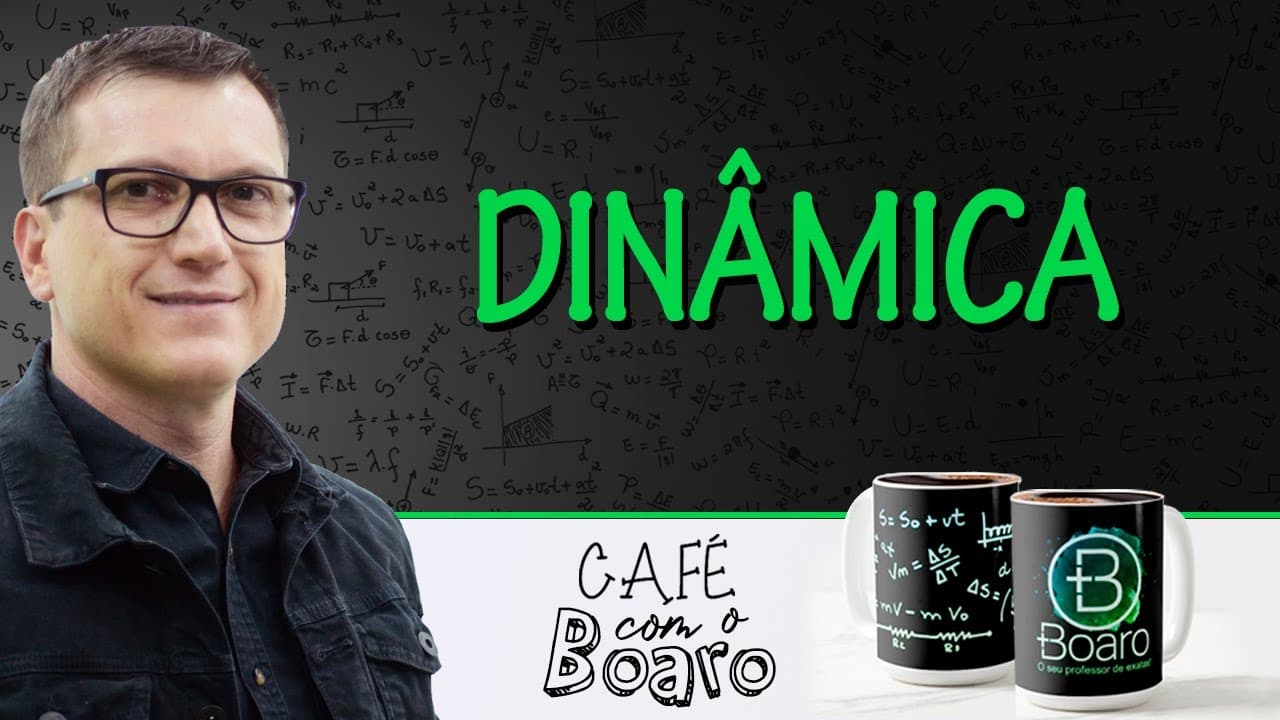 Thumbnail: DINÂMICA - EXERCÍCIOS PARA REVISÃO DE FÍSICA - Café com o Professor Boaro.