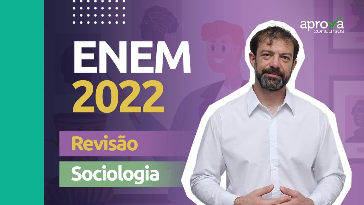 Thumbnail: ENEM 2022 - Revisão Sociologia