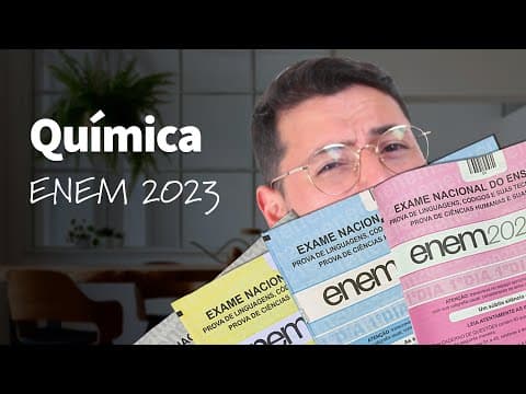 Thumbnail da aula: O que estudar em Química para o Enem 2023? | ProEnem