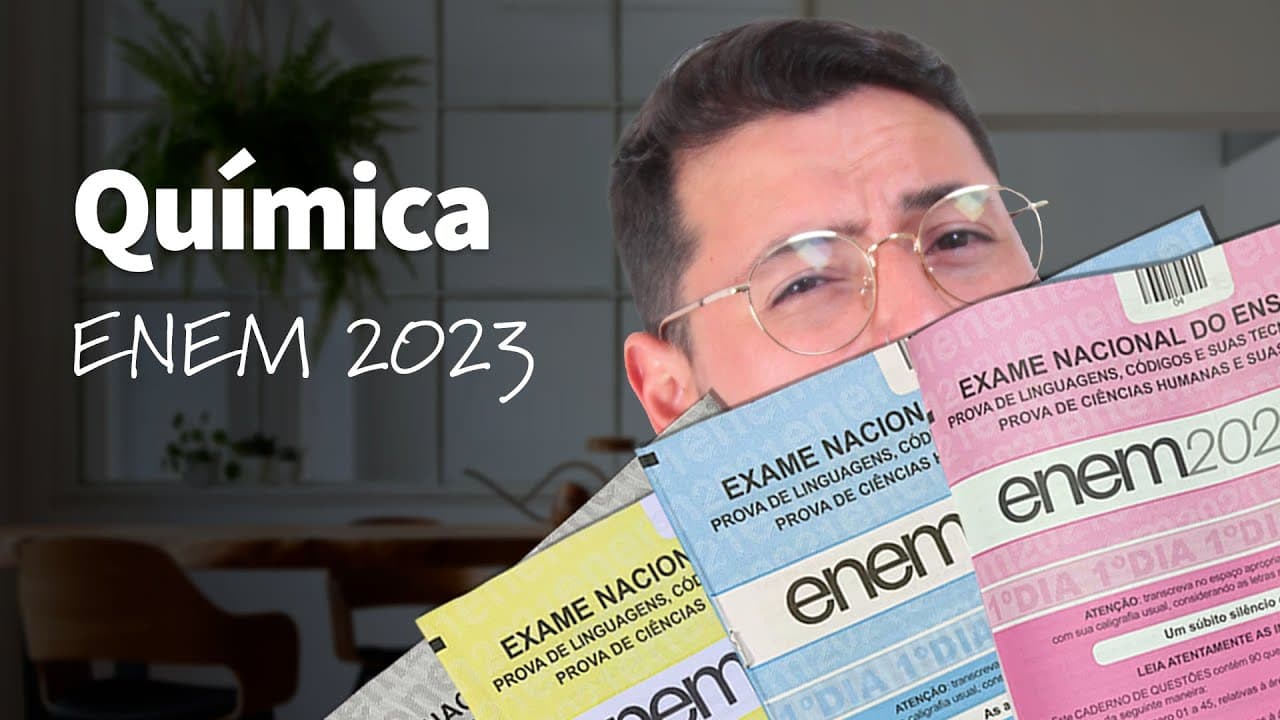 Thumbnail: O que estudar em Química para o Enem 2023? | ProEnem