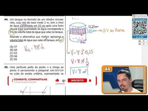 Thumbnail da aula: [UFRGS 2018] 44 - Um tanque no formato de um cilindro circular reto, cujo raio da base mede 2 m,