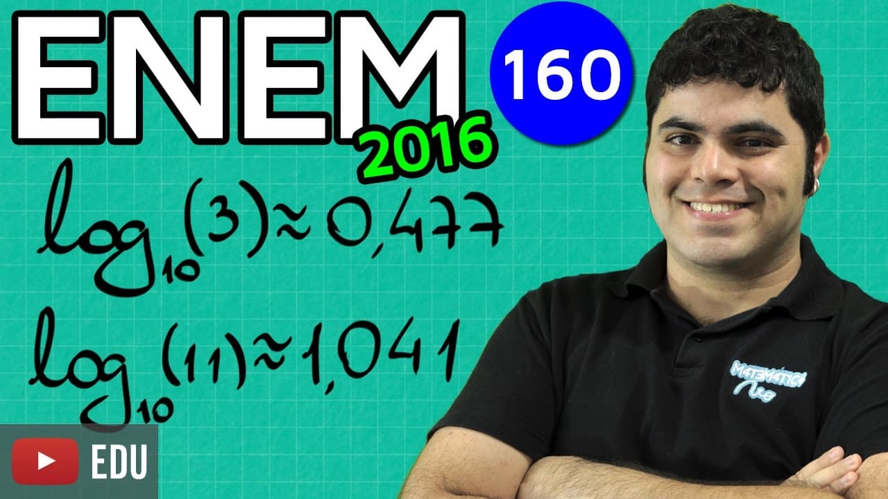 Thumbnail: ENEM 2016 Matemática #25 - Logaritmo (questão mais difícil do ENEM 2016)