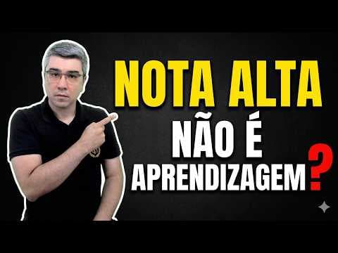 Thumbnail da aula: A escola confunde desempenho com aprendizagem