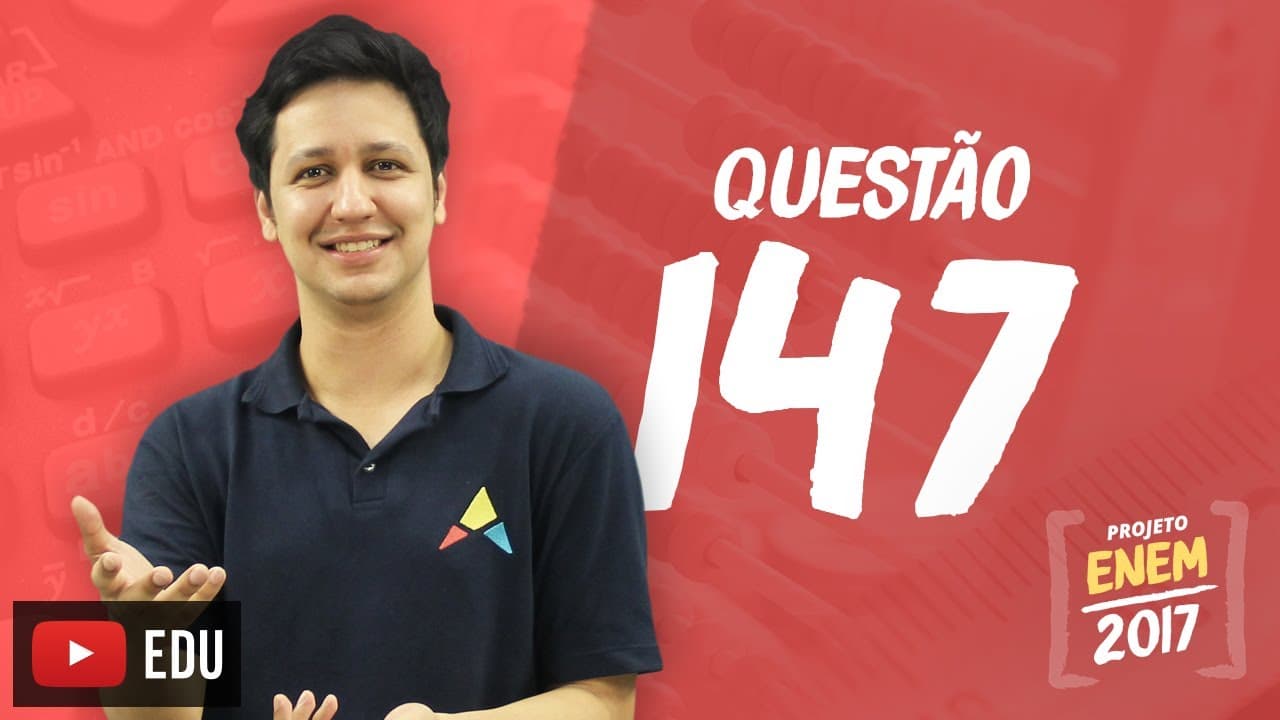 Thumbnail: Enem 2016 - Matemática | Questão 147 (Caderno Rosa)