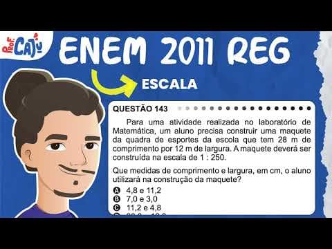Thumbnail da aula: [ENEM 2011] 143 📘 ESCALA Para uma atividade realizada no laboratório de Matemática, um aluno precisa