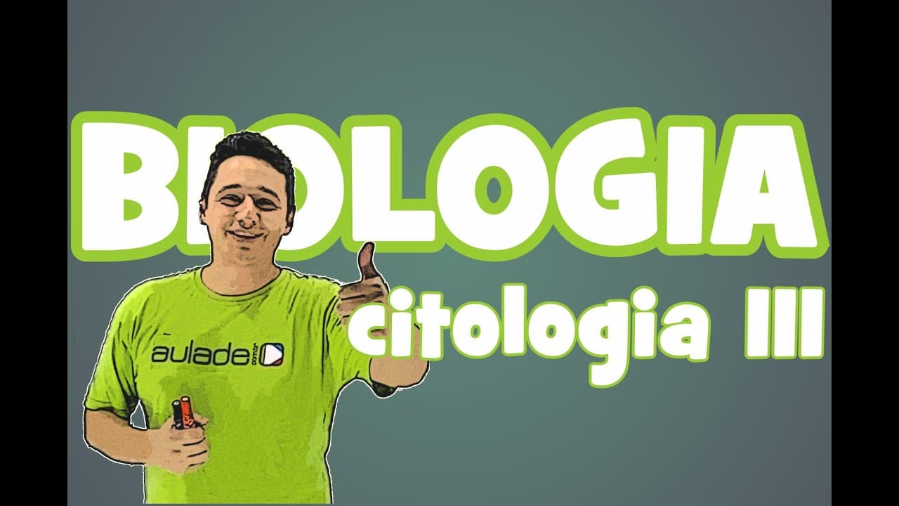 Thumbnail: Biologia - Citologia IV - Organelas Citoplasmáticas 1