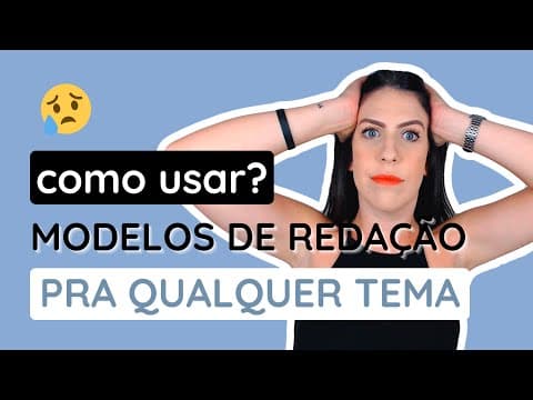 Thumbnail da aula: Como usar modelos de redação da forma certa