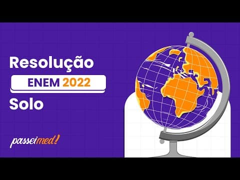 Thumbnail da aula: ENEM 2022 - CLIMA, VEGETAÇÃO E HIDROGRAFIA | Solos salinos ou alomórficos apresentam como...