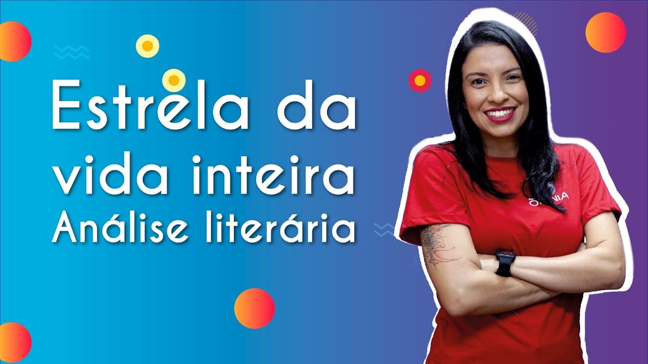 Thumbnail: Estrela da vida inteira I Análise literária - Brasil Escola