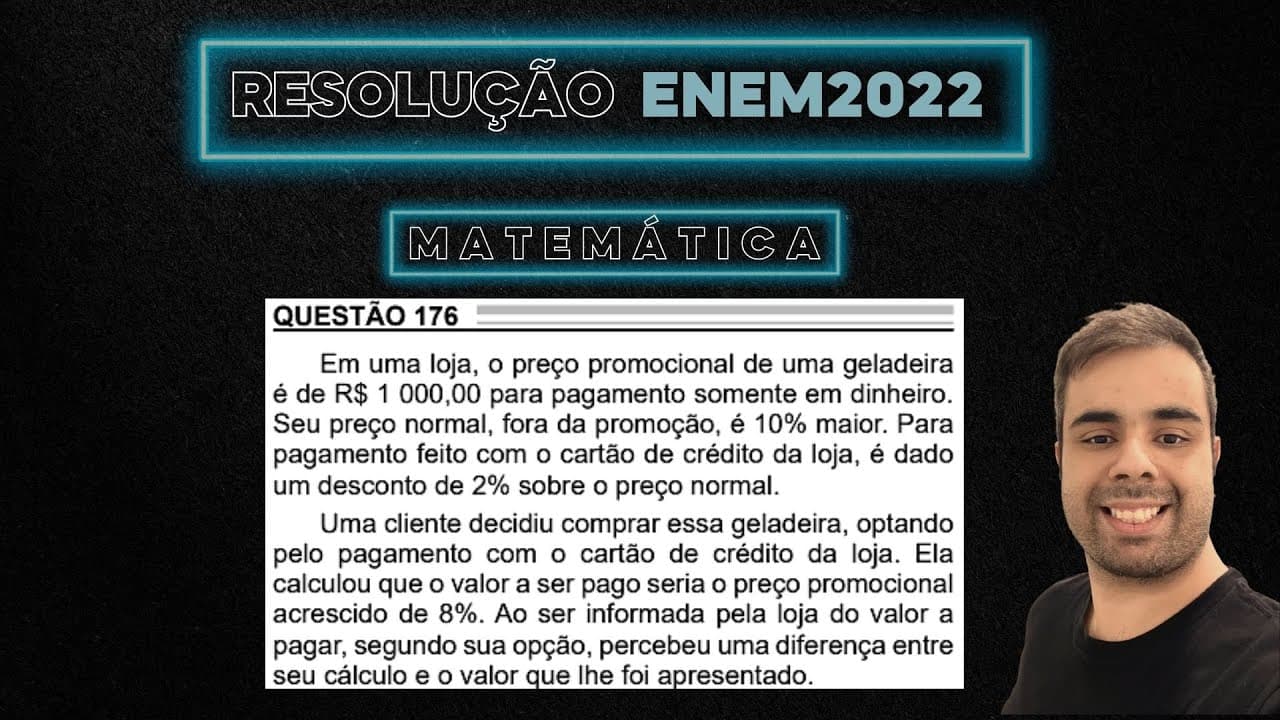 Thumbnail: ENEM 2022 Em uma loja o preço promocional de uma geladeira é de R$ 1000 para pagamento somente para