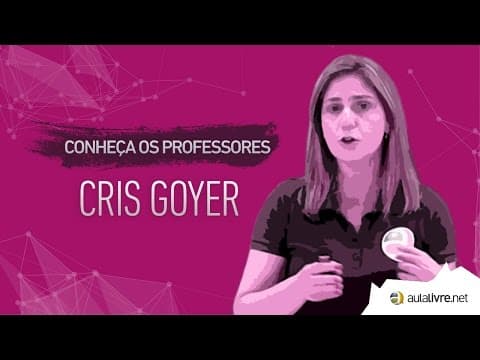 Thumbnail da aula: Conheça os Professores #22 - Cris Goyer - Redação - Coesão e Coerência