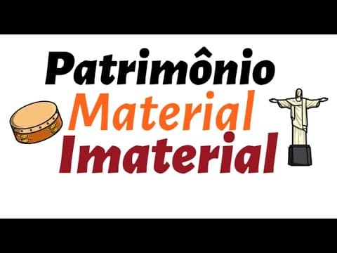 Thumbnail da aula: Patrimônio Material e Imaterial