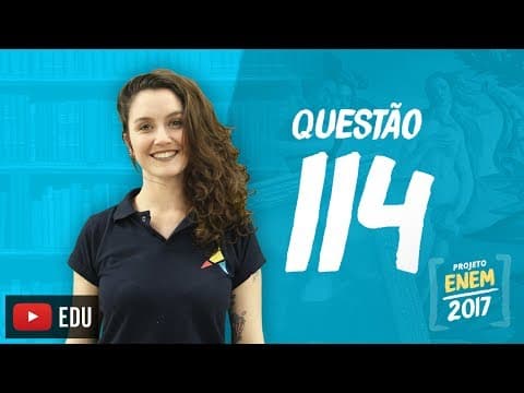 Thumbnail da aula: Enem 2016 - Linguagens | Questão 114 (Caderno Rosa)
