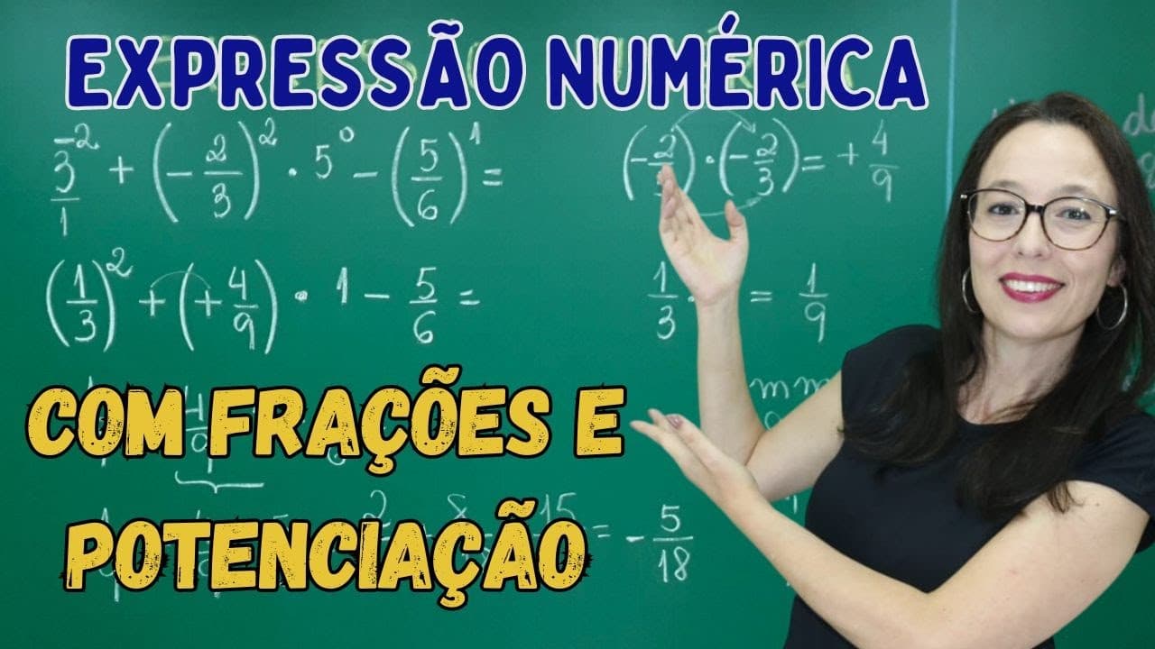 Thumbnail: EXPRESSÃO NUMÉRICA COM FRAÇÃO E POTÊNCIA