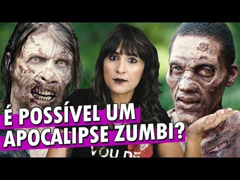 Thumbnail da aula: THE WALKING DEAD: PODEMOS VIVER UM APOCALIPSE ZUMBI? | Prof. Zazá