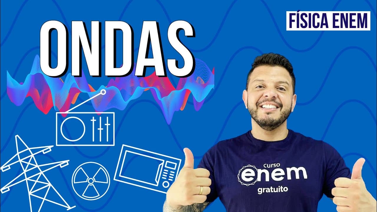 Thumbnail: ONDULATÓRIA: principais características das ondas | RESUMO DE FÍSICA PARA O ENEM