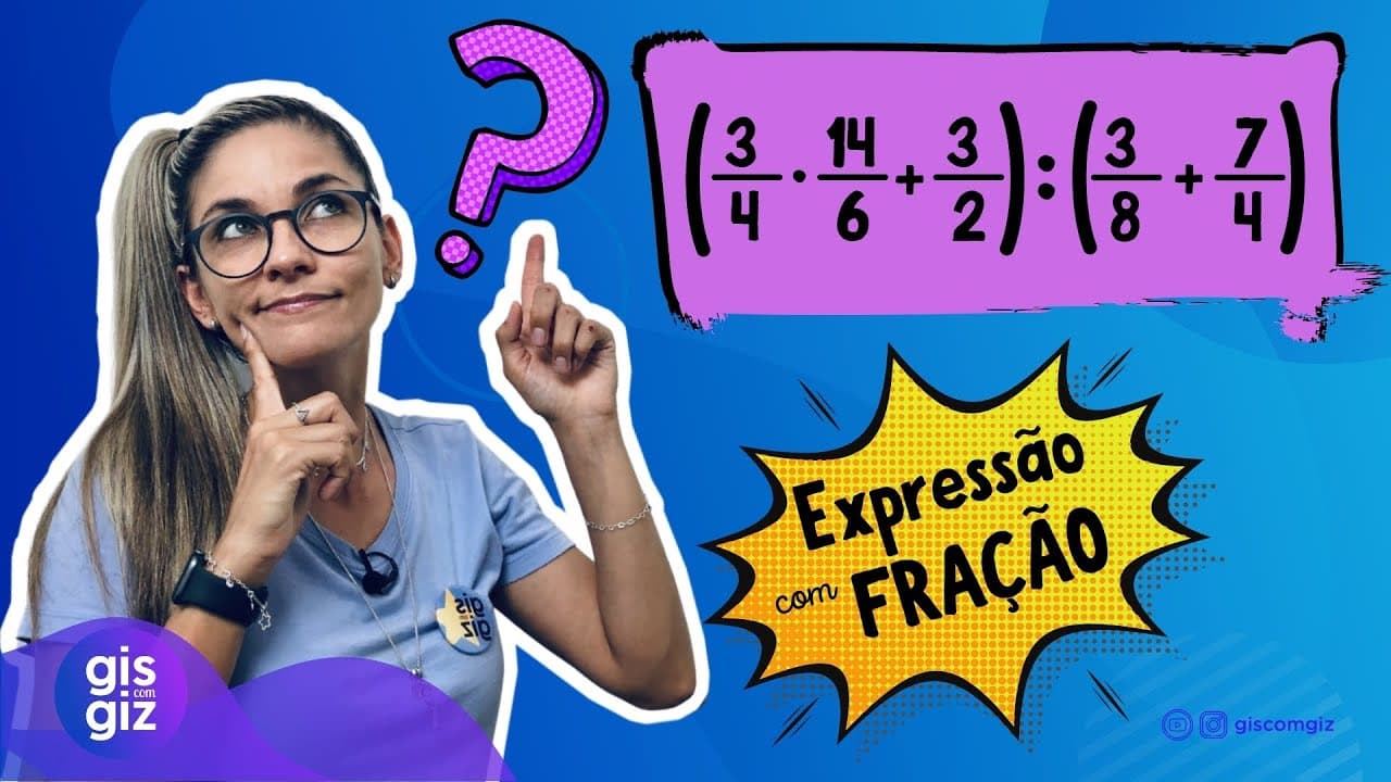 Thumbnail: EXPRESSÃO COM FRAÇÃO   \Prof. Gis/
