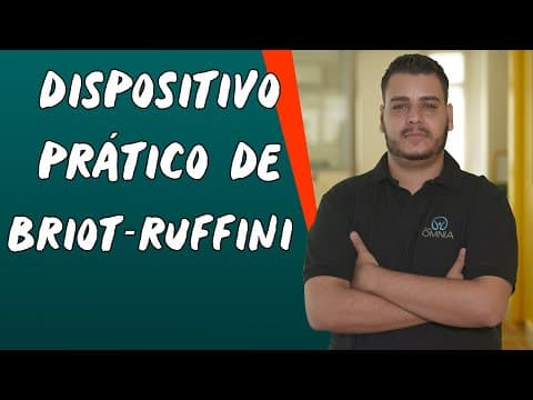 Thumbnail da aula: Dispositivo Prático de Briot-Ruffini - Brasil Escola