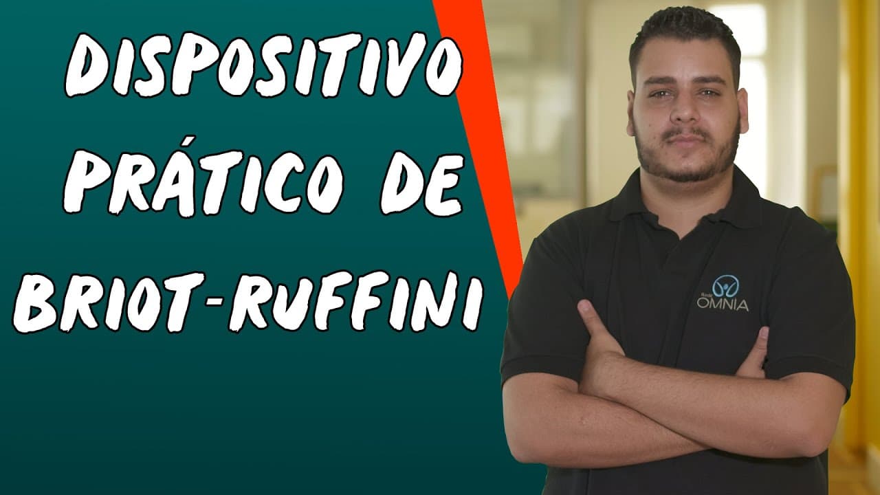 Thumbnail: Dispositivo Prático de Briot-Ruffini - Brasil Escola
