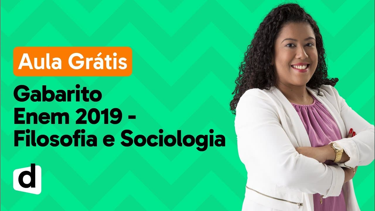 Thumbnail: GABARITO ENEM 2019 AO VIVO | FILOSOFIA E SOCIOLOGIA | DESCOMPLICA