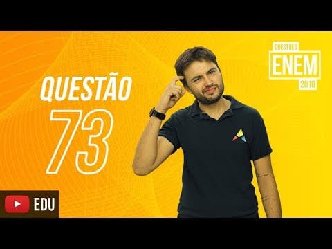 Thumbnail da aula: ENEM 2018 | Extrativismo | questão 73 (caderno amarelo)
