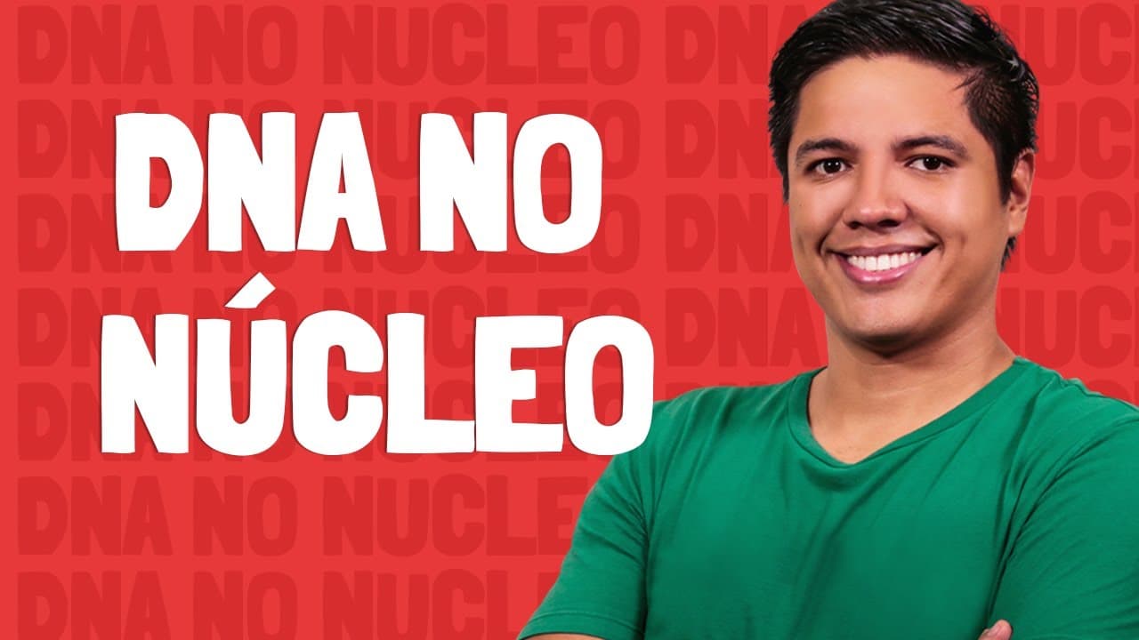 Thumbnail: DNA no Núcleo - Prof. Kennedy Ramos.