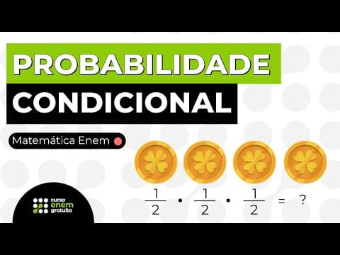 Thumbnail da aula: PROBABILIDADE CONDICIONAL | Matemática para o Enem | Lucas Borguezan