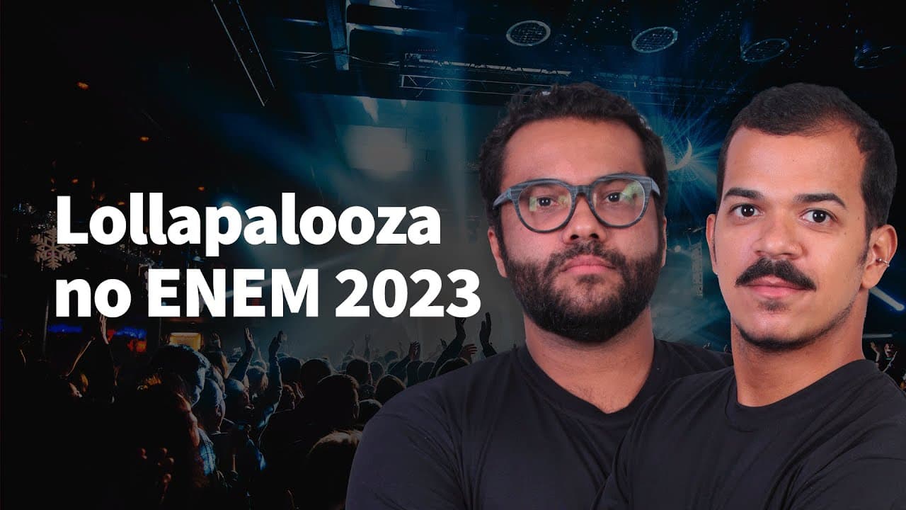 Thumbnail: Lollapalooza e o trabalho escravo | ProEnem