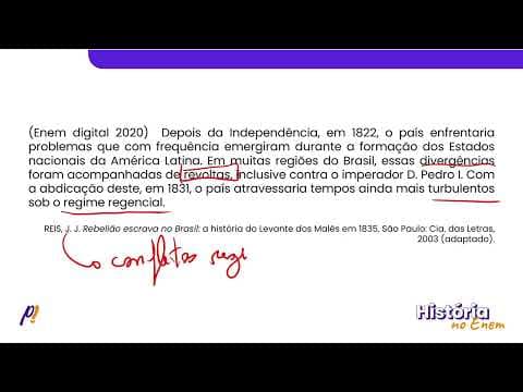 Thumbnail da aula: ENEM DIGITAL 2020 - BRASIL IMPERIAL | Depois da Independência, em 1822, o país enfrentaria...