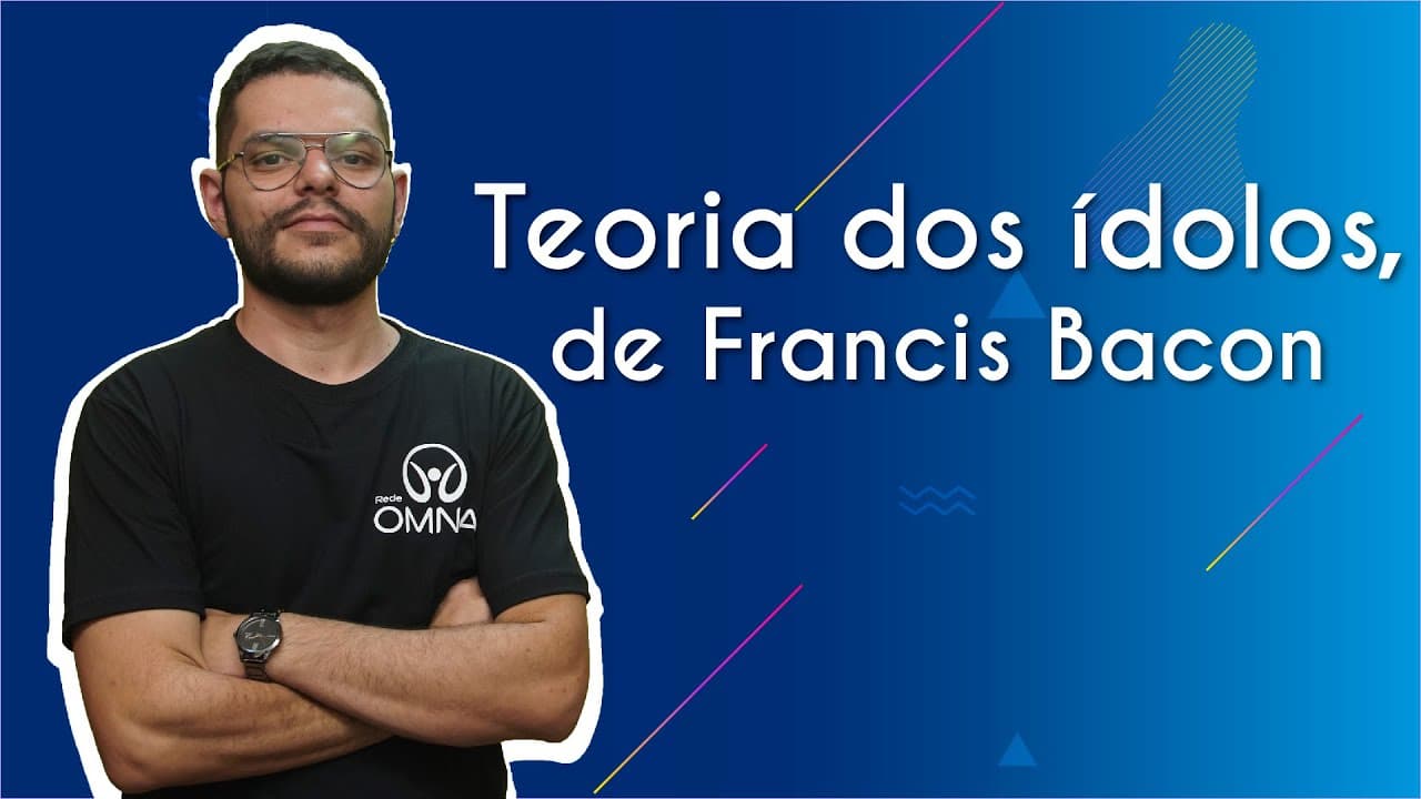 Thumbnail: Teoria dos ídolos, de Francis Bacon - Brasil Escola