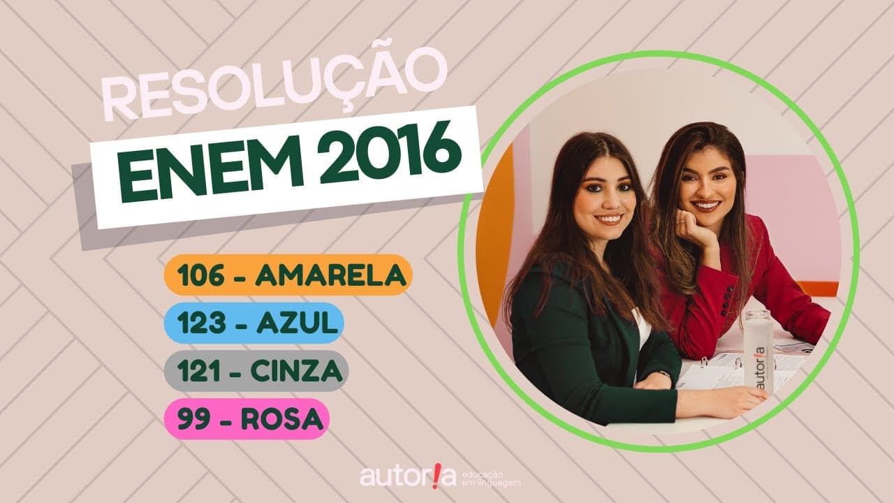Thumbnail: Enem 2016 - Autoria Linguagem - Questão 106 | Linguagens, prova amarela