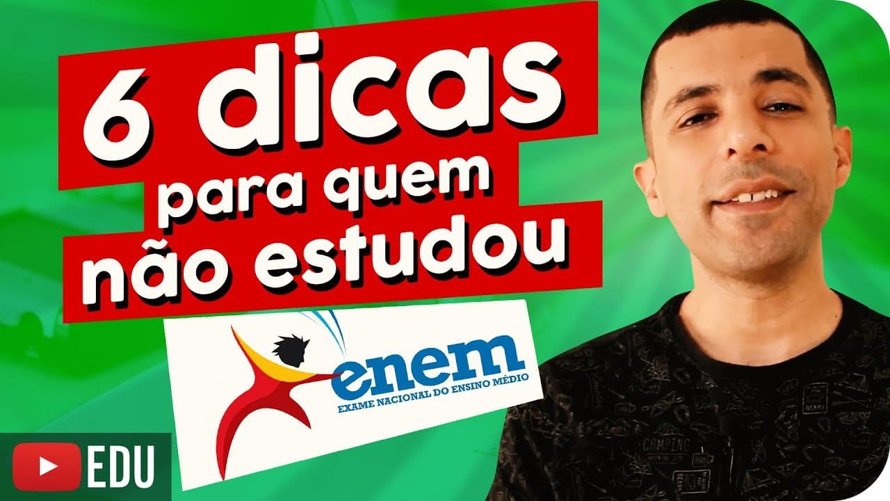 Thumbnail: ENEM | 6 Dicas para quem NÃO ESTUDOU