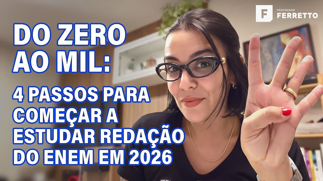 Thumbnail: 4 passos para começar a estudar redação do ENEM em 2026 📝