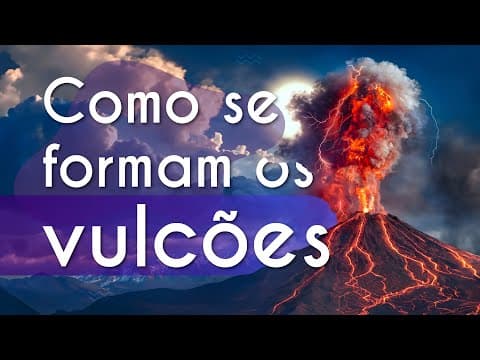 Thumbnail da aula: Como se formam os vulcões - Brasil Escola