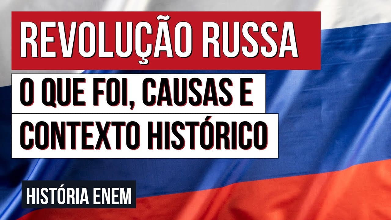 Thumbnail: REVOLUÇÃO RUSSA: o que foi, causas e contexto histórico | História para o Enem | Mariane Martins