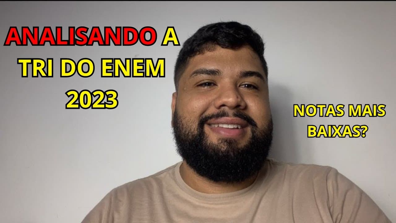 Thumbnail: ANALISANDO A TRI DO ENEM 2023 | COMO ESTIPULAR SUA NOTA ?