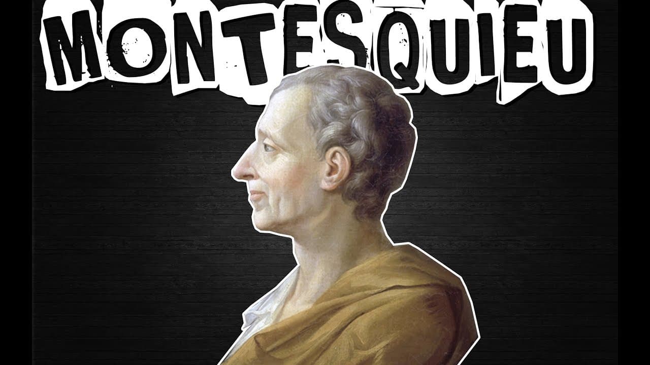 Thumbnail: MONTESQUIEU E O ESPÍRITO DAS LEIS