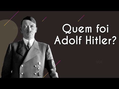 Thumbnail da aula: Quem foi Adolf Hitler? - Brasil Escola