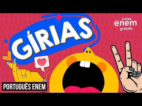 Thumbnail da aula: GÍRIAS NA PROVA DE LINGUAGENS DO ENEM | Resumo de Português