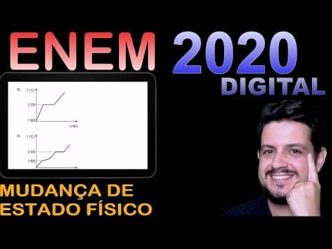 Thumbnail da aula: ENEM 2020 - troca de estado físico - Para assegurar a boa qualidade de seu produto, uma