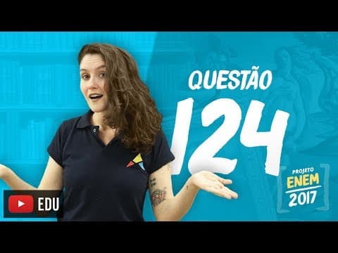 Thumbnail da aula: Enem 2016 - Linguagens | Questão 124 (Caderno Rosa)