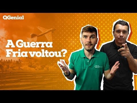 Thumbnail da aula: QGenial: A guerra fria voltou?