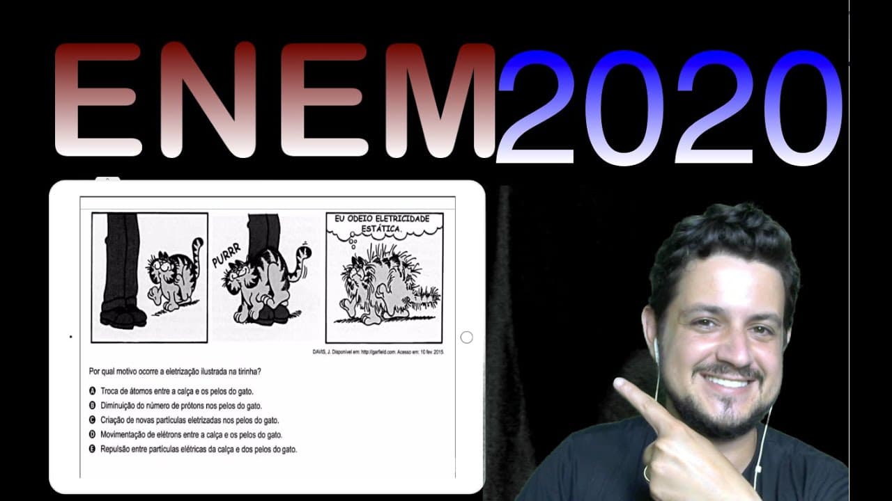 Thumbnail: ENEM 2020 por qual motivo ocorre a eletrização ilustrada na tirinha?