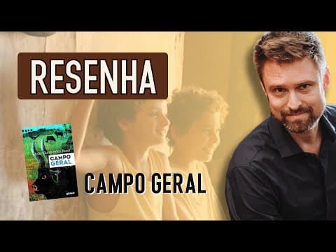 Thumbnail da aula: RESUMO da obra CAMPO GERAL, de Guimarães Rosa | Análise e comentários