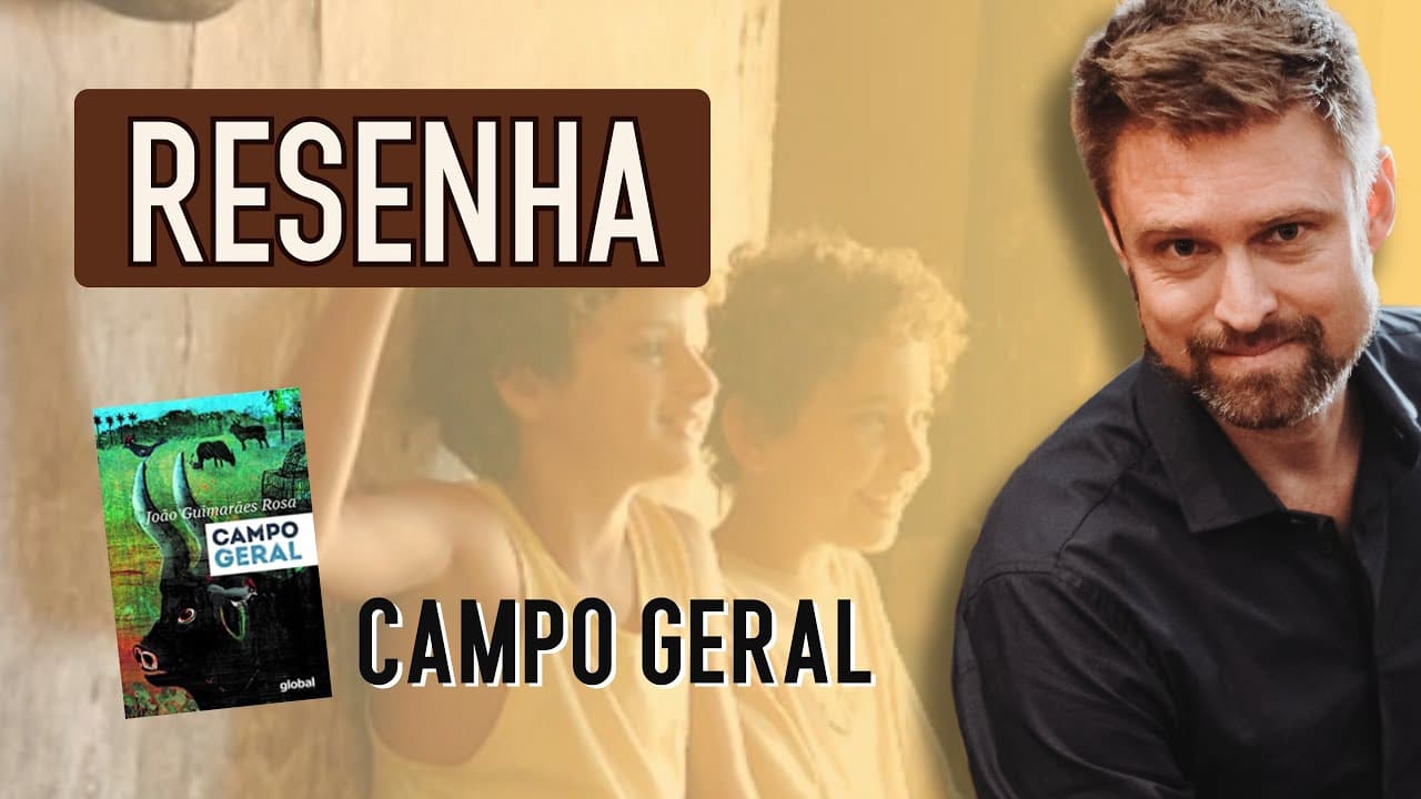 Thumbnail: RESUMO da obra CAMPO GERAL, de Guimarães Rosa | Análise e comentários