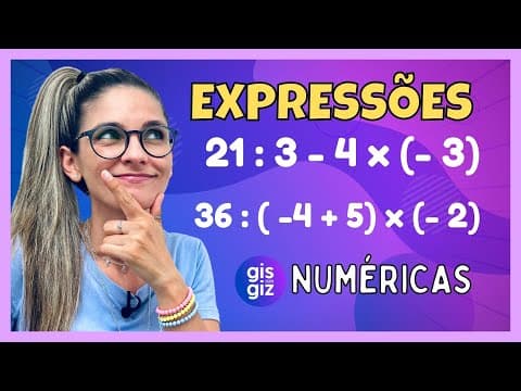 Thumbnail da aula: EXPRESSÕES NUMÉRICAS com NÚMEROS INTEIROS | NÚMEROS NEGATIVOS E POSITIVOS | \Prof. Gis/