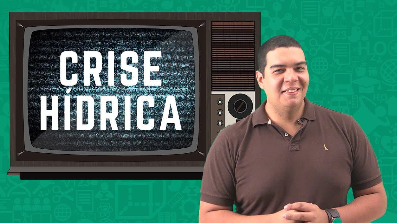 Thumbnail: Crise Hídrica - Uma Dose de Atualidades | Descomplica