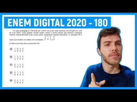 Thumbnail da aula: 🛑 FRAÇÕES - Questão 180  Enem DIGITAL 2020 -  Um jogo pedagógico é formado por cartas nas quais