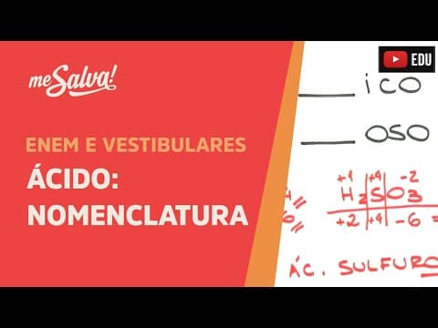 Thumbnail da aula: Me Salva! INO03 - Funções Inorgânicas - Ácidos: Nomenclatura