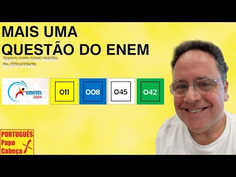 Thumbnail da aula: Questões do ENEM CLIV- Aula 701